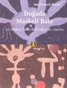 Doğada Maskeli Balo                                                                                                                                                                                                                                            