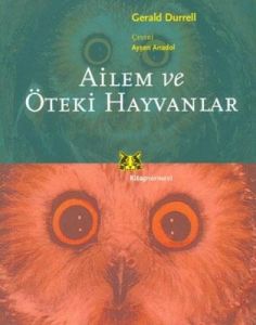 Ailem ve Öteki Hayvanlar                                                                                                                                                                                                                                       