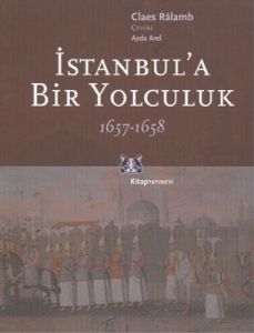 İstanbul'a Bir Yolculuk 1657-1658                                                                                                                                                                                                                              