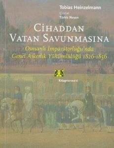 Cihaddan Vatan Savunmasına                                                                                                                                                                                                                                     