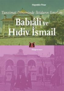 Babıali ve Hıdiv İsmail                                                                                                                                                                                                                                        
