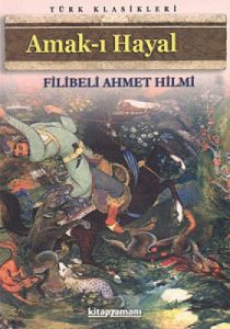 Amak-ı Hayal                                                                                                                                                                                                                                                   