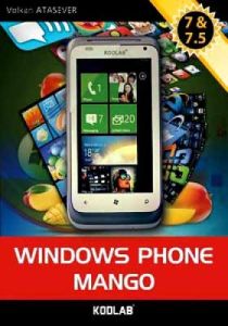 Windows Phone Mango 7 ve 7.5                                                                                                                                                                                                                                   