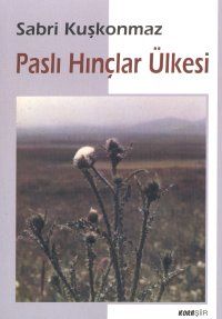 Paslı Hınçlar Ülkesi                                                                                                                                                                                                                                           