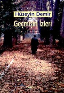 Geçmişin İzleri                                                                                                                                                                                                                                                