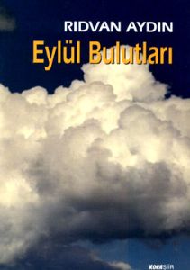 Eylül Bulutları                                                                                                                                                                                                                                                