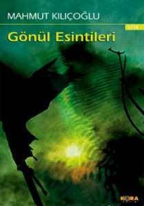 Gönül Esintileri                                                                                                                                                                                                                                               