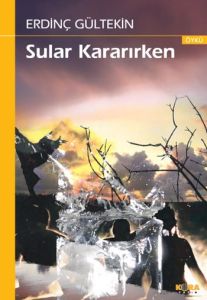 Sular Kararırken                                                                                                                                                                                                                                               