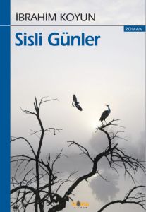 Sisli Günler                                                                                                                                                                                                                                                   