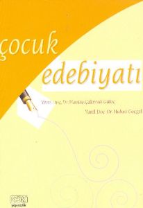 Çocuk Edebiyatı                                                                                                                                                                                                                                                