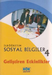 İlköğretim Sosyal Bilgiler 4 - Geliştiren Etkinli                                                                                                                                                                                                              