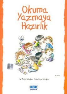 Okuma Yazmaya Hazırlık                                                                                                                                                                                                                                         