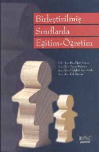 Birleştirilmiş Sınıflarda Eğitim -  Öğretim                                                                                                                                                                                                                    