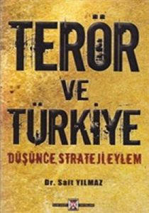 Terör ve Türkiye                                                                                                                                                                                                                                               
