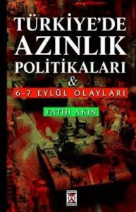Türkiye'de Azınlık Politikaları                                                                                                                                                                                                                                