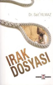 Irak Dosyası                                                                                                                                                                                                                                                   