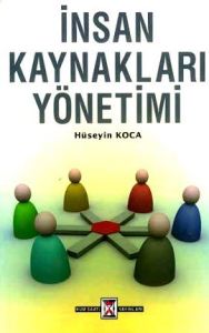 İnsan Kaynakları Yönetimi                                                                                                                                                                                                                                      