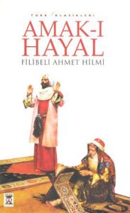 Amak-ı Hayal                                                                                                                                                                                                                                                   