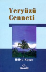 Yeryüzü Cenneti                                                                                                                                                                                                                                                