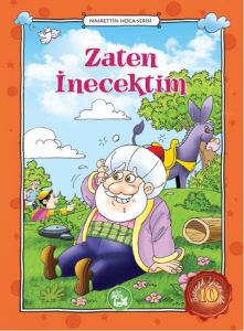 Zaten İnecektim                                                                                                                                                                                                                                                
