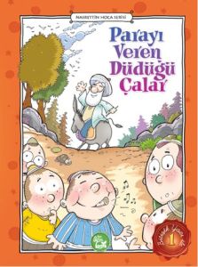 Parayı Veren Düdüğü Çalar                                                                                                                                                                                                                                      