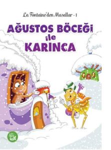 Ağustos Böceği ile Karınca                                                                                                                                                                                                                                     