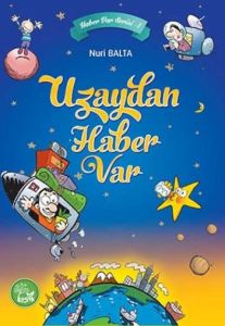 Uzaydan Haber Var                                                                                                                                                                                                                                              