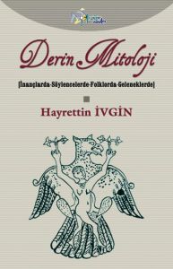 Derin Mitoloji                                                                                                                                                                                                                                                 