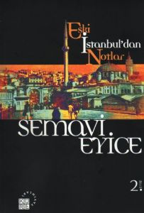 Eski İstanbul'dan Notlar                                                                                                                                                                                                                                       