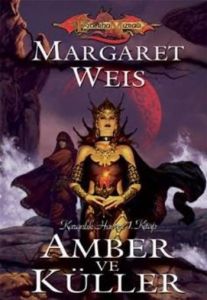 Amber ve Küller - Karanlık Havari Serisi 1. Kitap                                                                                                                                                                                                              