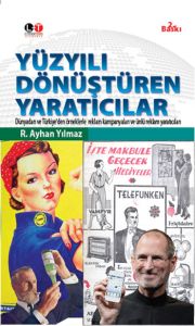 Yüzyili Dönüştüren Yaratıcılar                                                                                                                                                                                                                                 