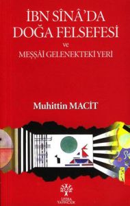 İbn Sina'da Doğa Felsefesi ve Meşşai Gelenekteki Y                                                                                                                                                                                                             