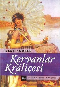 Kervanlar Kraliçesi                                                                                                                                                                                                                                            