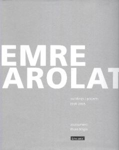 Emre Arolat Projects and Buildings 1998-2005                                                                                                                                                                                                                   
