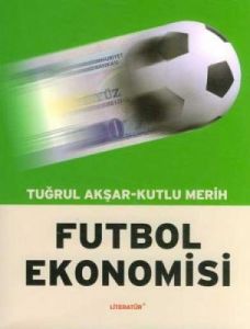 Futbol Ekonomisi                                                                                                                                                                                                                                               