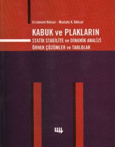Kabuk ve Plakların Statik Stabilite ve Dinamik Ana                                                                                                                                                                                                             