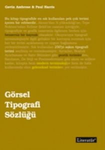 Görsel Tipografi Sözlüğü                                                                                                                                                                                                                                       