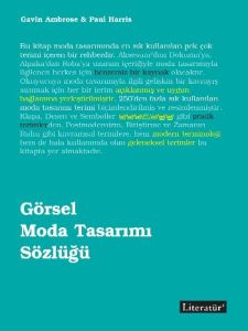 Görsel Moda Tasarımı Sözlüğü                                                                                                                                                                                                                                   