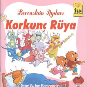 Berenstain Ayıları - Korkunç Rüya                                                                                                                                                                                                                              
