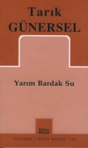 Yarım Bardak Su                                                                                                                                                                                                                                                
