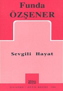 Sevgili Hayat                                                                                                                                                                                                                                                  