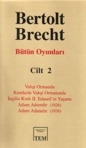Bütün Oyunları Cilt 2: Bertolt Brecht                                                                                                                                                                                                                          
