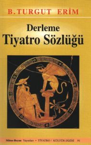 Derleme Tiyatro Sözlüğü                                                                                                                                                                                                                                        