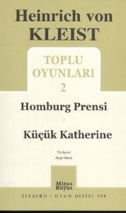 Toplu Oyunları 2 - Homburg Prensi / Küçük Katherin                                                                                                                                                                                                             