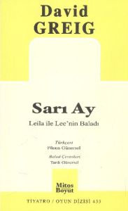 Sarı Ay - Leila ile Lee'nin Baladı                                                                                                                                                                                                                             