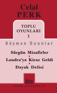 Toplu Oyunları 1: Göçmen Oyunlar / Sürgün Misafirl                                                                                                                                                                                                             
