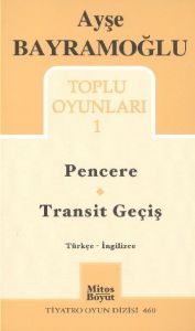 Toplu Oyunlar 1 - Pencere - Transit Geçiş                                                                                                                                                                                                                      
