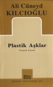 Plastik Aşklar                                                                                                                                                                                                                                                 