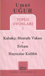 Toplu Oyunları 1 - Kabakçı Mustafa Vakası - Evham                                                                                                                                                                                                              