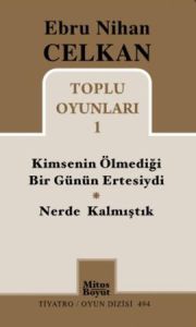 Toplu Oyunları 1 Kimsenin Ölmediği Günün Ertesiydi                                                                                                                                                                                                             
